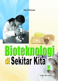 Image of Bioteknologi Sekitar Kita