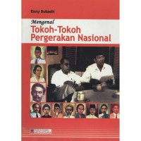 Image of Mengenal Tokoh-Tokoh Pergerakan Nasional